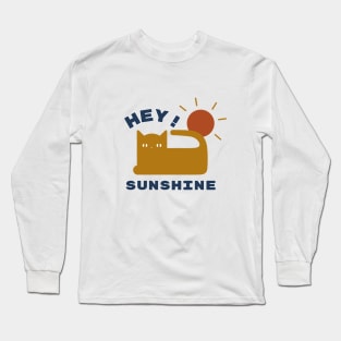 Hey Sunshine - Cat Love - Positive Vibes Long Sleeve T-Shirt